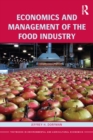 Economics and Management of the Food Industry - eBook