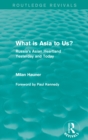 What is Asia to Us? (Routledge Revivals) : Russia's Asian Heartland Yesterday and Today - eBook