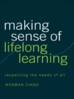 Making Sense of Lifelong Learning - eBook