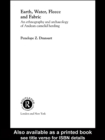 Earth, Water, Fleece and Fabric : An Ethnography and Archaeology of Andean Camelid Herding - eBook