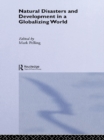 Natural Disaster and Development in a Globalizing World - eBook