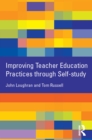 Improving Teacher Education Practice Through Self-study - eBook
