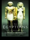 The Egyptians : An Introduction - eBook