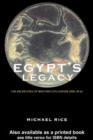 Egypt's Legacy : The Archetypes of Western Civilization: 3000 to 30 BC - eBook