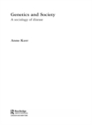 Genetics and Society : A Sociology of Disease - eBook
