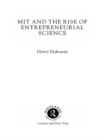 MIT and the Rise of Entrepreneurial Science - eBook