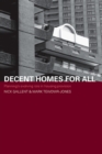 Decent Homes for All : Planning's Evolving Role in Housing Provision - eBook