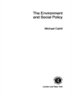 The Environment and Social Policy - eBook