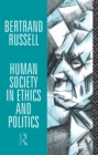 Human Society in Ethics and Politics - eBook