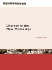 Literacy in the New Media Age - eBook
