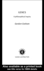 Genes: A Philosophical Inquiry - eBook