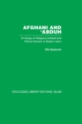 Afghani and 'Abduh : An Essay on Religious Unbelief and Political Activism in Modern Islam - eBook
