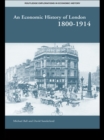 An Economic History of London 1800-1914 - eBook