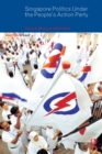 Singapore Politics Under the People's Action Party - eBook