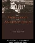 The Archaeology of Ancient Sicily - eBook