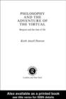 Philosophy and the Adventure of the Virtual - eBook