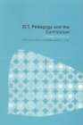 ICT, Pedagogy and the Curriculum : Subject to Change - eBook