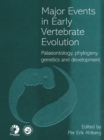 Major Events in Early Vertebrate Evolution - eBook
