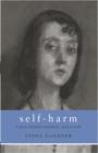 Self-Harm : A Psychotherapeutic Approach - eBook