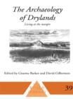 The Archaeology of Drylands : Living at the Margin - eBook