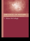 The Logic of History : Putting Postmodernism in Perspective - eBook