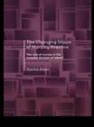 The Changing Shape of Nursing Practice : The Role of Nurses in the Hospital Division of Labour - eBook