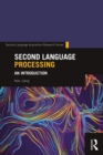 Second Language Processing : An Introduction - eBook