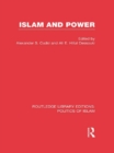 Islam and Power (RLE Politics of Islam) - eBook