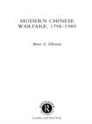 Modern Chinese Warfare, 1795-1989 - eBook