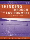 Thinking Through the Environment : A Reader - eBook