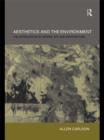 Aesthetics and the Environment : The Appreciation of Nature, Art and Architecture - eBook