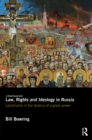Law, Rights and Ideology in Russia : Landmarks in the Destiny of a Great Power - eBook