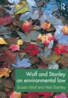 Wolf and Stanley on Environmental Law - eBook