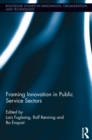 Framing Innovation in Public Service Sectors - eBook