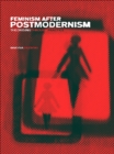 Feminism After Postmodernism? : Theorising Through Practice - eBook