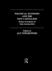 Political Economy and the New Capitalism : Essays in Honour of Sam Aaronovitch - eBook