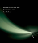 Making Sense of Cities : A geographical survey - eBook