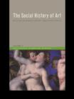 Social History of Art, Volume 2 : Renaissance, Mannerism, Baroque - eBook