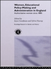 Women, Educational Policy-Making and Administration in England : Authoritative Women Since 1800 - eBook