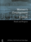 Women's Employment in Europe : Trends and Prospects - eBook