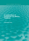 A Compendium of Armaments and Military Hardware (Routledge Revivals) - eBook