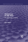 Tomorrow I'll Be Slim (Psychology Revivals) : The Psychology of Dieting - eBook