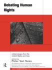 Debating Human Rights : Critical Essays from the United States and Asia - eBook