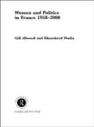 Women and Politics in France 1958-2000 - eBook