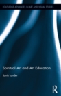 Spiritual Art and Art Education - eBook