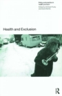 Health and Exclusion : Policy and Practice in Health Provision - eBook
