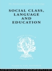Social Class Language and Education - eBook