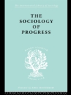 The Sociology of Progress - eBook