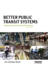 Better Public Transit Systems : Analyzing Investments and Performance - eBook