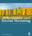 Affordable and Social Housing : Policy and Practice - eBook